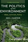 The politics of the environment