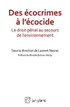 Des écocrimes à l'écocide