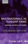 Multinationals as flagship firms