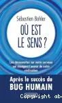 Où est le sens ?