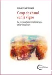 Coup de chaud sur la vigne
