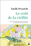 Le coût de la virilité