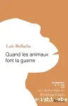 Quand les animaux font la guerre