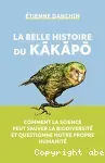 La belle histoire du kakapo