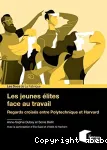Les jeunes élites face au travail