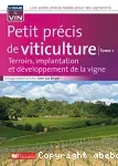 Terroirs, implantation et développement de la vigne