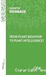 From plant behavior to plant intelligence?