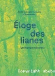 Éloge des lianes