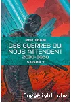 Ces guerres qui nous attendent