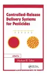 Controlled-release delivery systems for pesticides