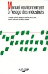 Manuel environnement à l'usage des industriels