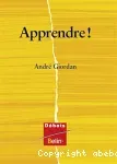 Apprendre !