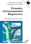 Dynamics of environmental bioprocesses