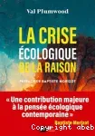 La crise écologique de la raison