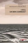 L'eau, un bien commun ?