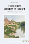 Les politiques publiques de tourisme