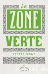 La zone verte