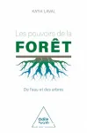Les pouvoirs de la forêt