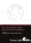 Et si la sobriété n'était plus un choix individuel ?