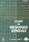 Cours de mécanique générale