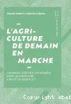 L'agriculture de demain en marche