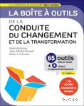 La boîte à outils de la conduite du changement et de la transformation