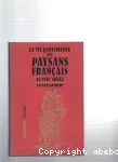 La vie quotidienne des paysans français au XVIIIème siècle