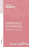 Expériences en virologie