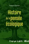 Histoire de la pensée écologique