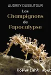 Les champignons de l'apocalypse