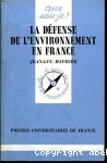 La défense de l'environnement en France