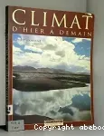 Climat d'hier à demain