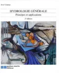Hydrologie générale : principes et applications