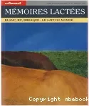 Mémoires lactées