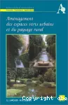 Aménagement des espaces verts urbains et du paysage rural
