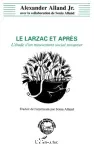 Le Larzac et après
