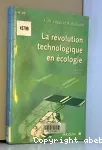 La révolution technologique en écologie