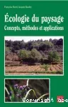 Ecologie du paysage : concepts, méthodes et applications