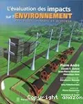 L'évaluation des impacts sur l'environnement . Processus, acteurs et pratique