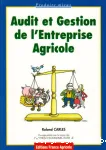 Audit et gestion de l'entreprise agricole