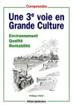Une 3e voie en grande culture