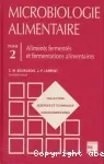 Aliments fermentés et fermentations alimentaires