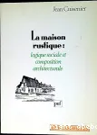 La maison rustique