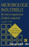 Microbiologie industrielle