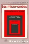 Les micro-ondes et leurs effets sur la matière