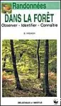 Randonnées dans la forêt