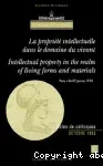 La propriété intellectuelle dans le domaine du vivant