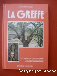 La greffe : les différents types de greffes ou comment améliorer la pousse de vos plantes