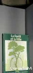 La forêt et la ville