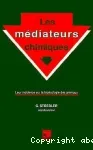 Les médiateurs chimiques
